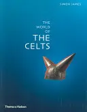 Le monde des Celtes - The World of the Celts