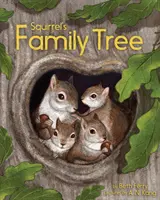 L'arbre généalogique de l'écureuil - Squirrel's Family Tree