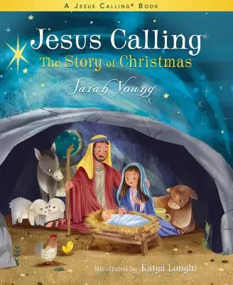 L'appel de Jésus : L'histoire de Noël - Jesus Calling: The Story of Christmas