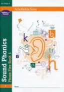 Sound Phonics Phase Five Book 1 : KS1, 5-7 ans - Sound Phonics Phase Five Book 1: KS1, Ages 5-7