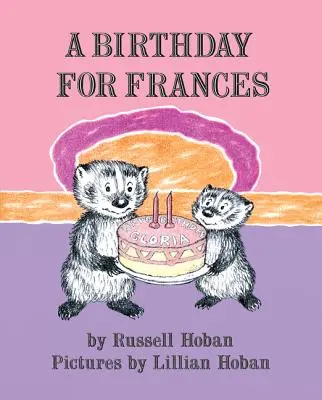 Un anniversaire pour Frances - A Birthday for Frances