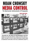 Le contrôle des médias : Les réalisations spectaculaires de la propagande - Media Control: The Spectacular Achievements of Propaganda