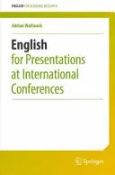 L'anglais pour les présentations lors de conférences internationales - English for Presentations at International Conferences