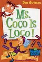 Mme Coco est folle de rage ! - Ms. Coco Is Loco!
