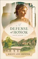 La défense de l'honneur - A Defense of Honor