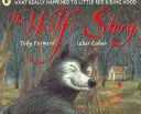 L'histoire du loup - Ce qui est vraiment arrivé au petit chaperon rouge - Wolf's Story - What Really Happened to Little Red Riding Hood