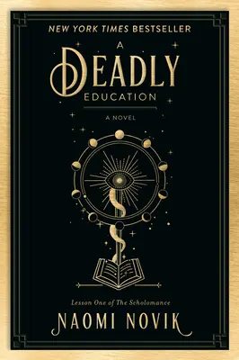 Une éducation mortelle - A Deadly Education