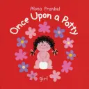 Il était une fois un pot : fille - Once Upon a Potty: Girl