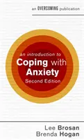 Une introduction à la gestion de l'anxiété, 2e édition - An Introduction to Coping with Anxiety, 2nd Edition