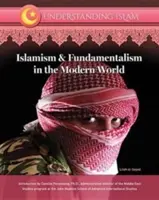 L'islamisme et le fondamentalisme dans le monde moderne - Islamism & Fundamentalism in the Modern World