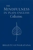 La collection « Mindfulness in Plain English - The Mindfulness in Plain English Collection