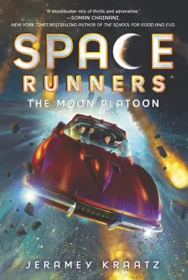 Space Runners : Le peloton de la lune - Space Runners: The Moon Platoon