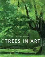 Les arbres dans l'art - Trees in Art