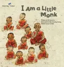 Je suis un petit moine - Thaïlande - I am a Little Monk - Thailand