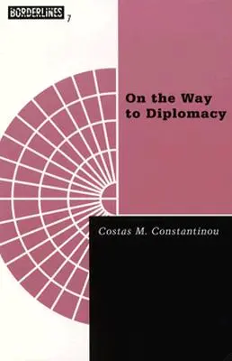 Sur le chemin de la diplomatie, 7 - On the Way to Diplomacy, 7