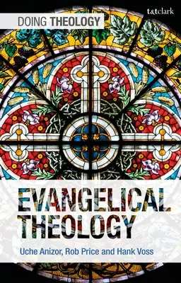 Théologie évangélique - Evangelical Theology