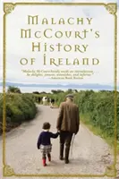 L'histoire de l'Irlande de Malachy McCourt (broché) - Malachy McCourt's History of Ireland (Paperback)