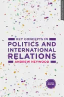 Concepts clés en politique et relations internationales - Key Concepts in Politics and International Relations