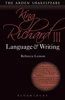 Le roi Richard III : Langue et écriture - King Richard III: Language and Writing