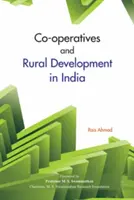 Coopératives et développement rural en Inde - Co-Operatives and Rural Development in India