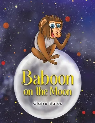 Babouin sur la lune - Baboon on the Moon