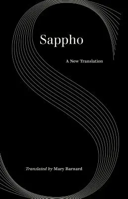 Sappho : Une nouvelle traduction - Sappho: A New Translation