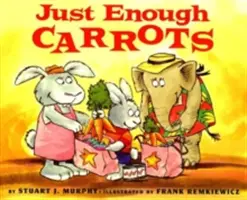 Juste assez de carottes - Just Enough Carrots