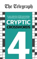 Telegraph - Mots croisés cryptés 4 - Telegraph Cryptic Crosswords 4