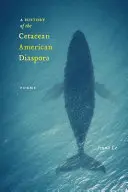 Une histoire de la diaspora américaine des cétacés - A History of the Cetacean American Diaspora