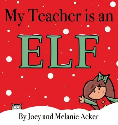 Mon professeur est un elfe - My Teacher is an Elf