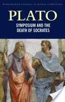 Le symposium et la mort de Socrate - Symposium and the Death of Socrates