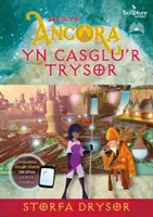 Arwyr Ancora : yn Casglu'r Trysor - Storfa Drysor - Arwyr Ancora: yn Casglu'r Trysor - Storfa Drysor