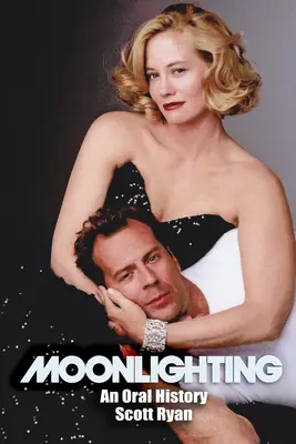 Le travail au clair de lune : Une histoire orale - Moonlighting: An Oral History