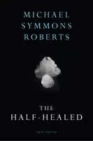 A moitié guéri - Half Healed