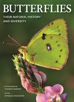 Les papillons : Leur histoire naturelle et leur diversité - Butterflies: Their Natural History and Diversity