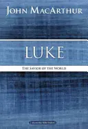 Luc : Le Sauveur du monde - Luke: The Savior of the World