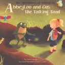 AbbeyLoo et Gus, le crapaud qui parle - AbbeyLoo and Gus the Talking Toad