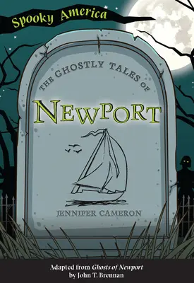 Les histoires de fantômes de Newport - The Ghostly Tales of Newport