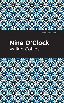 Neuf heures du matin - Nine O' Clock