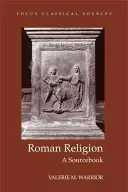 Religion romaine - A Sourcebook - Roman Religion - A Sourcebook