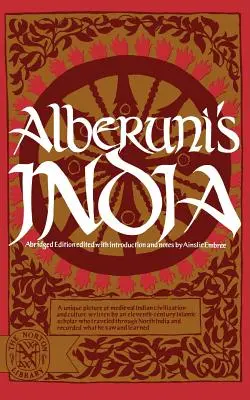 L'Inde d'Alberuni (version abrégée) - Alberuni's India (Abridged)