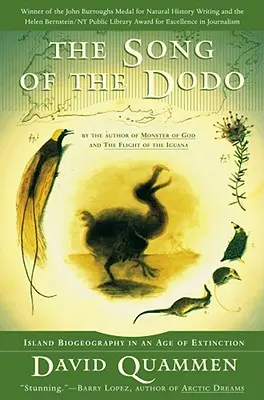 Le chant du Dodo : la biogéographie insulaire à l'ère des extinctions - The Song of the Dodo: Island Biogeography in an Age of Extinctions