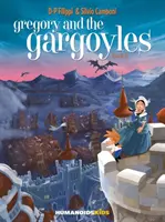 Gregory et les Gargouilles Vol.2, 2 : Les Gardiens du Temps - Gregory and the Gargoyles Vol.2, 2: Guardians of Time