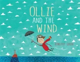 Ollie et le vent - Ollie and the Wind