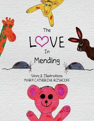 L'amour dans le raccommodage - The Love In Mending