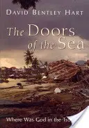 Les portes de la mer : Où était Dieu dans le tsunami ? - The Doors of the Sea: Where Was God in the Tsunami?