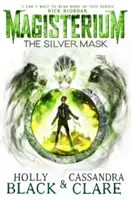 Magisterium : Le Masque d'Argent - Magisterium: The Silver Mask