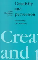 Créativité et perversion - Creativity and Perversion