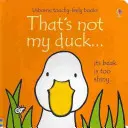 Ce n'est pas mon canard... - That's not my duck...