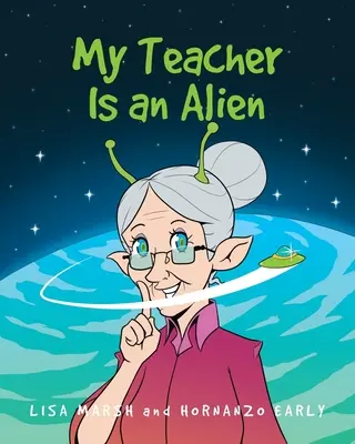 Mon professeur est un extraterrestre - My Teacher Is an Alien